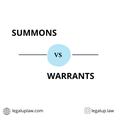 Summons VS Warrants